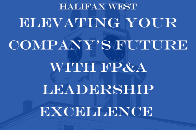 Elevating Your Company’s Future with FP&A Leadership Excellence